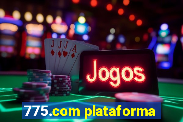 775.com plataforma